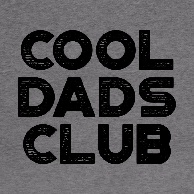 Cool Dads Club Funny Vintage Retro by truffela